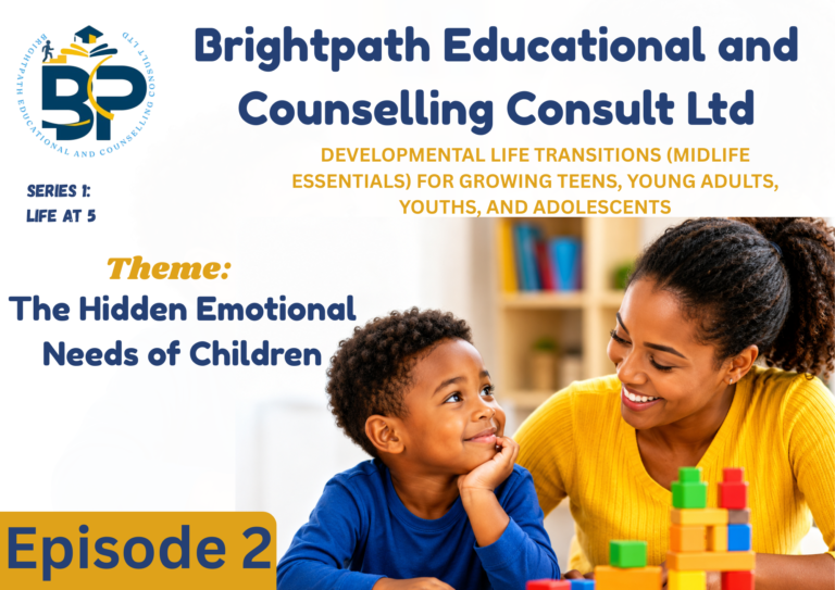 Episode 2: The Hidden Emotional Needs of Children