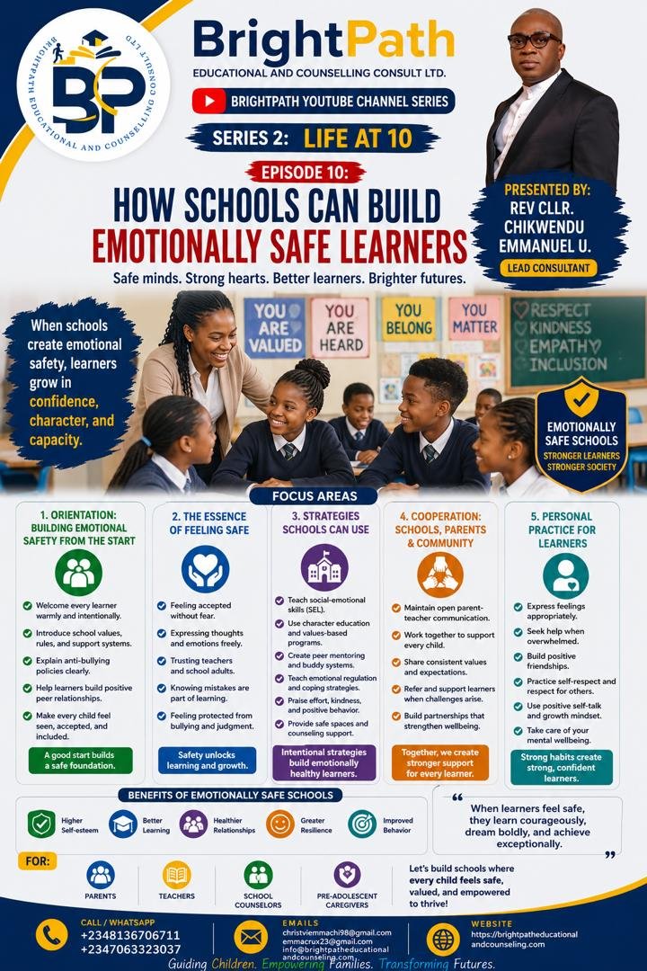 Life At 10, Episode 10: How Schools Can Build Emotionally Safe Learners