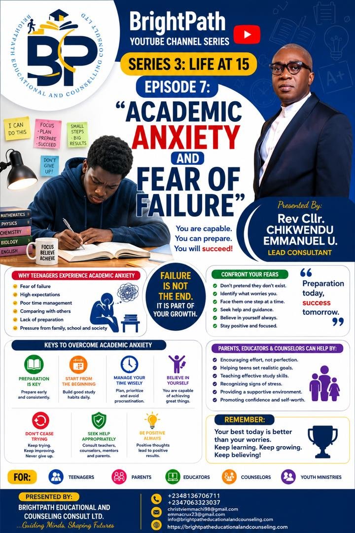 Life At 15, Episode 7: Academic Anxiety and Fear of Failure