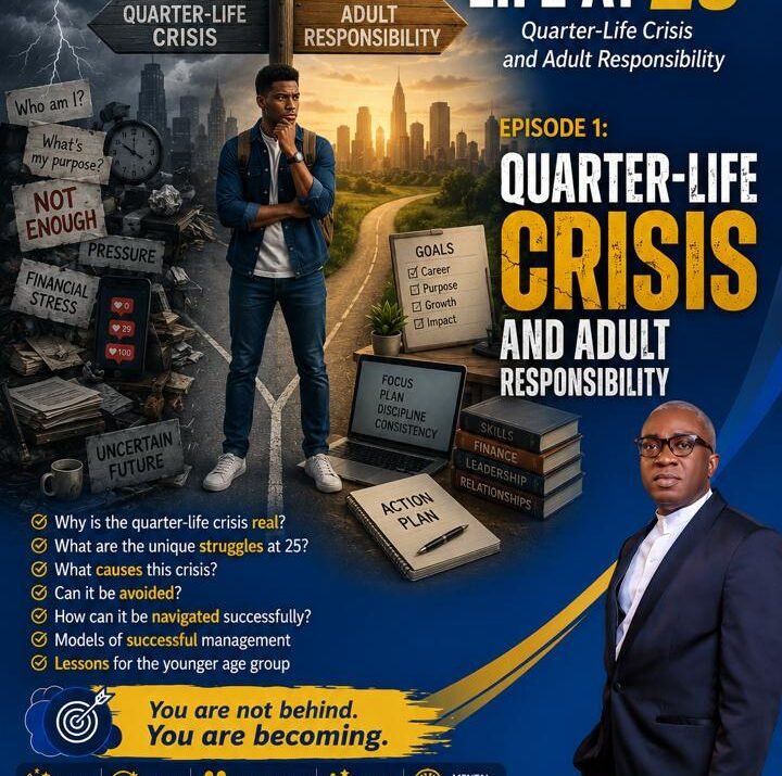 Life At 25, Episode 1: Quarter-Life Crisis and Adult Responsibility