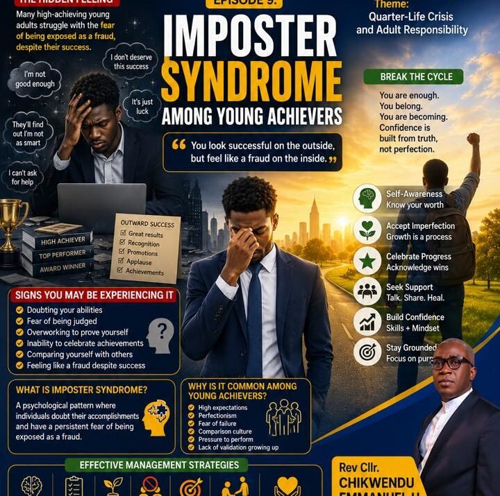 Life At 25, Episode 9: Imposter Syndrome Among Young Achievers